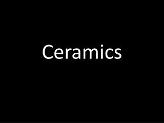 ceramics