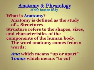Anatomy &amp; Physiology
