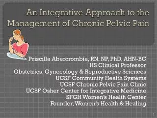 An Integrative Approach to the Management of Chronic Pelvic Pain