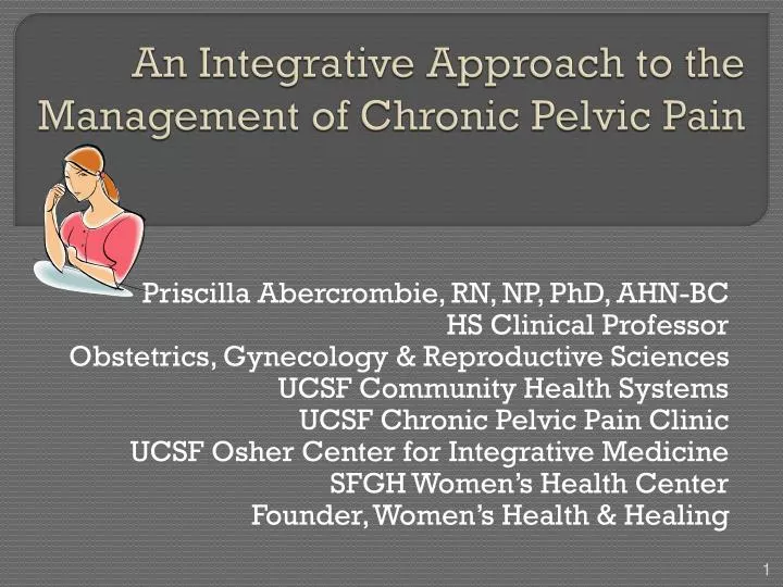 an integrative approach to the management of chronic pelvic pain