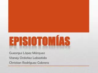 episiotom as