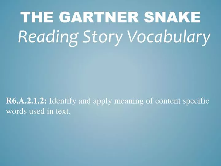 the gartner snake