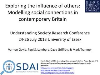 Exploring the influence of others: Modelling social connections in contemporary Britain