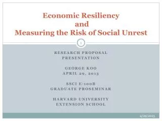 Economic Resiliency and Measuring the Risk of Social Unrest
