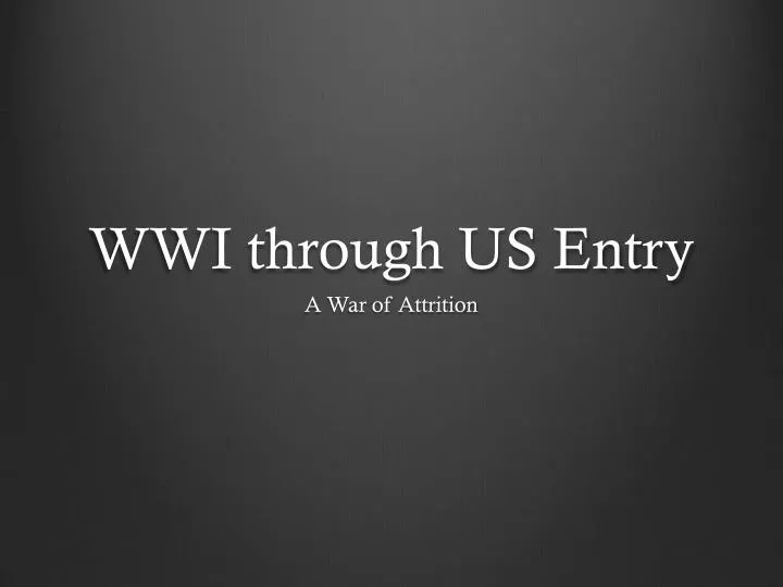 wwi through us entry