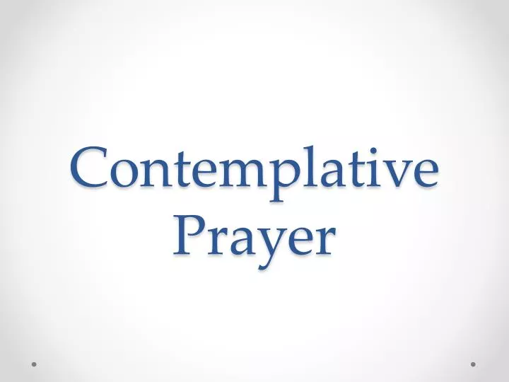 contemplative prayer