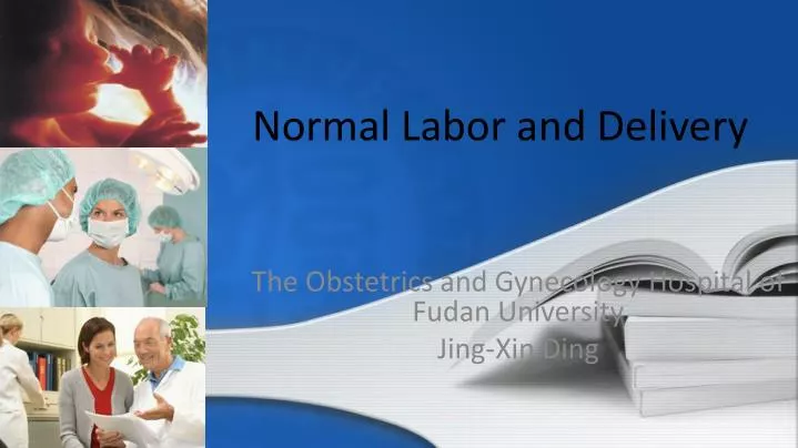 normal labor and delivery