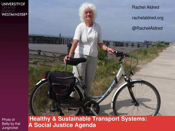 healthy sustainable transport systems a social justice agenda