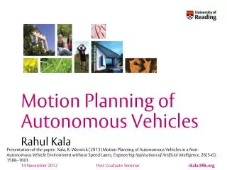 Motion Planning of Autonomous Vehicles