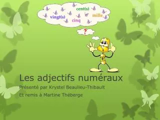 les adjectifs num raux
