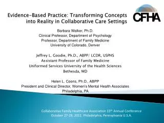 Evidence-Based Practice: Transforming Concepts into Reality in Collaborative Care Settings