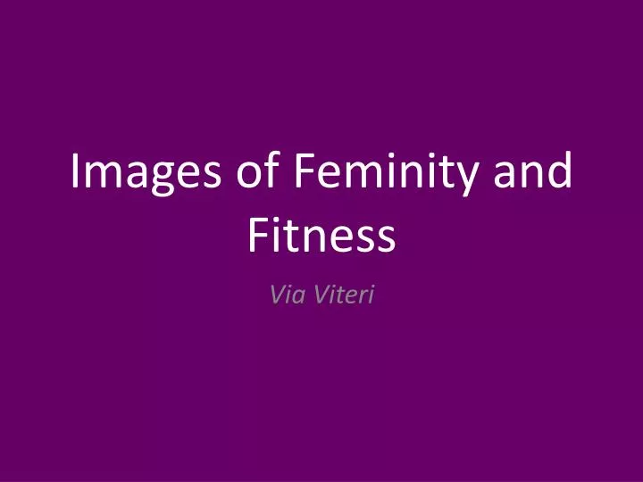 images of feminity and fitness