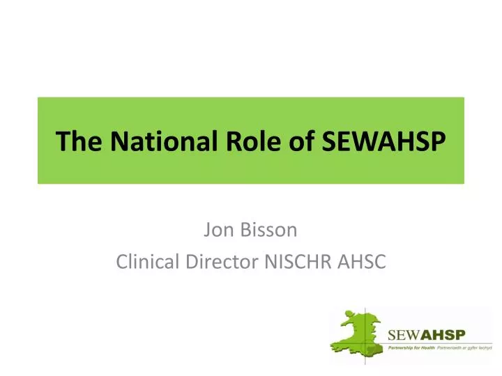 the national role of sewahsp