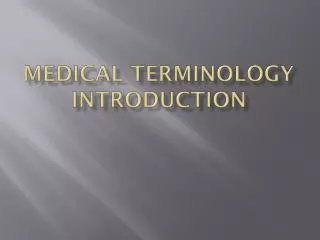 Medical terminology introduction