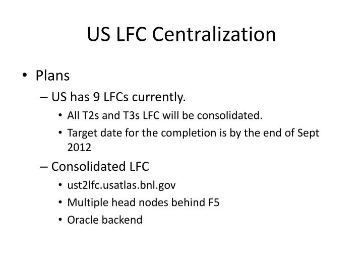 us lfc centralization