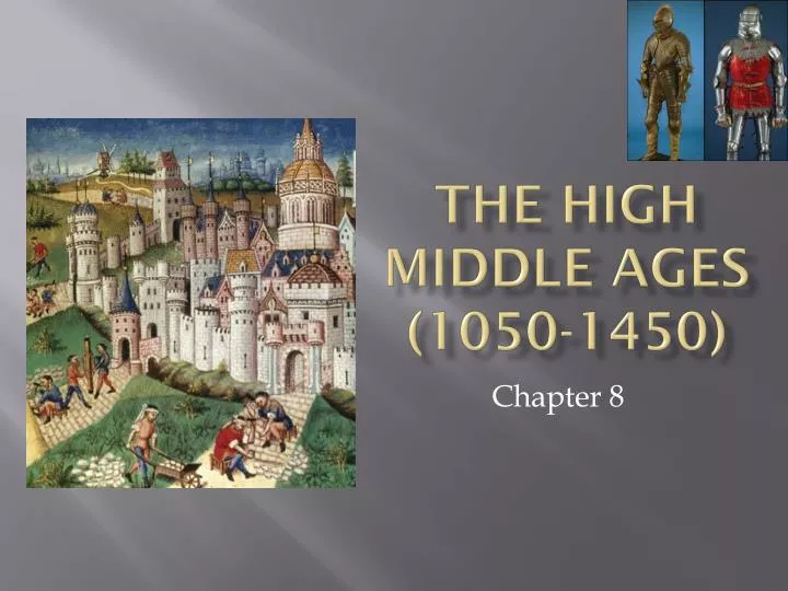 the high middle ages 1050 1450