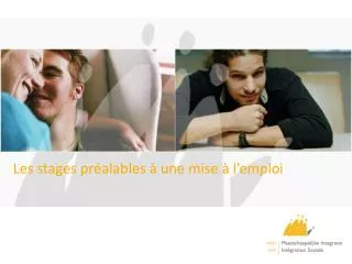 les stages pr alables une mise l emploi