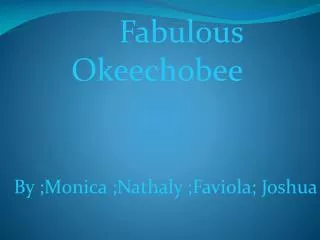 Fabulous Okeechobee
