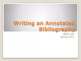 Writing an Annotated Bibliography