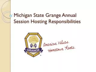Michigan State Grange Annual Session Hosting Responsibilities