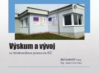 v skum a v voj