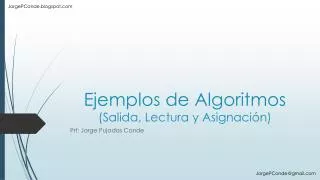 ejemplos de algoritmos salida lectura y asignaci n