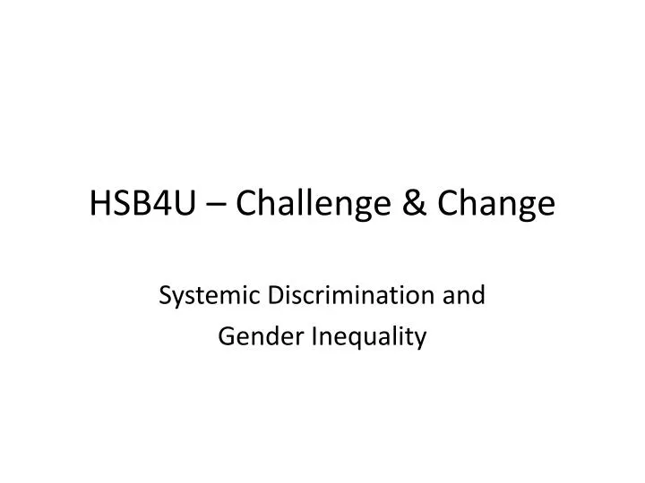 hsb4u challenge change