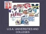 U.S.A. UNIVERSITIES AND COLLEGES - slide 1