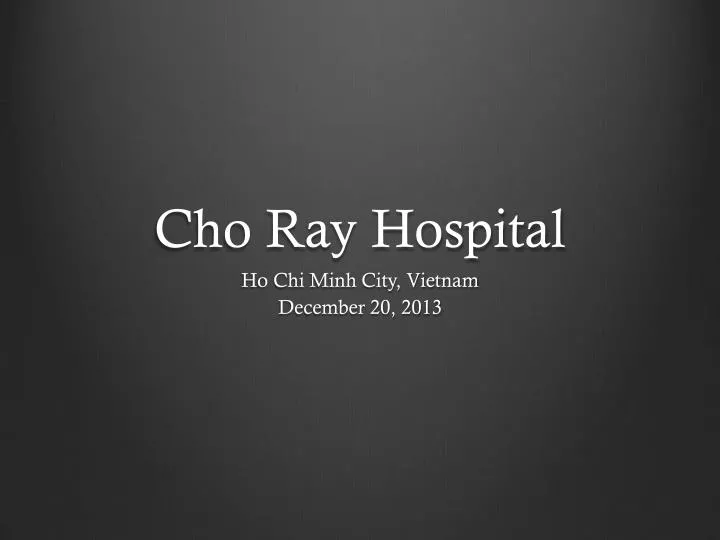 cho ray hospital