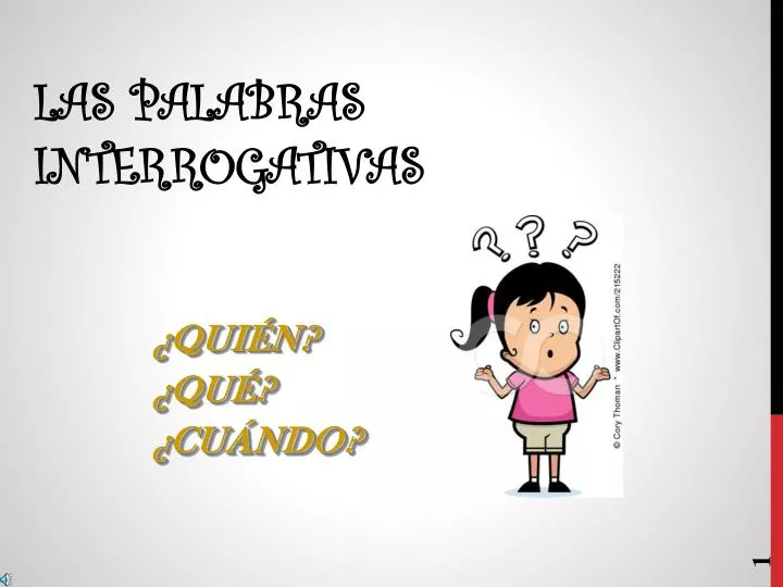 las palabras interrogativas