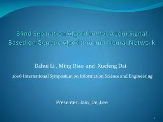 Blind Separation Algorithm for Audio Signal Based on Genetic Algorithm and Neural Network
