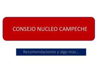consejo nucleo campeche