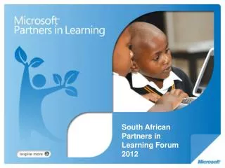 South African Partners in Learning Forum 2012