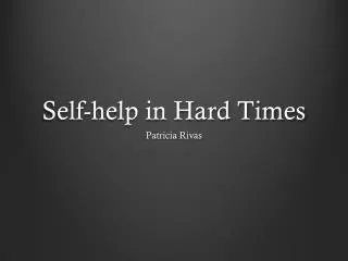 Self-help in Hard Times