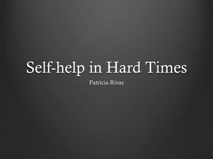 self help in hard times