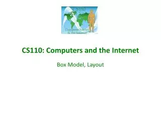 CS110: Computers and the Internet