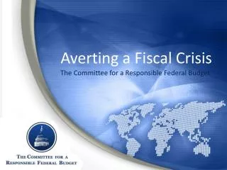 Averting a Fiscal Crisis