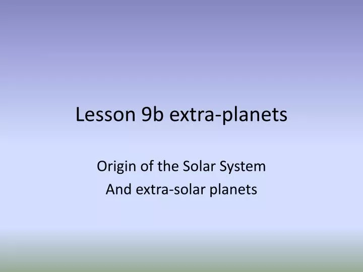lesson 9b extra planets