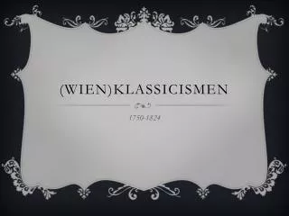 (Wien) klassicismen