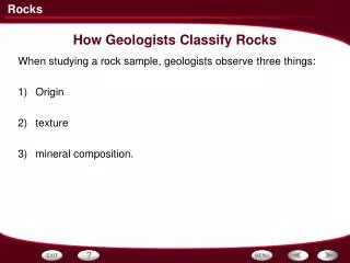 How Geologists Classify Rocks