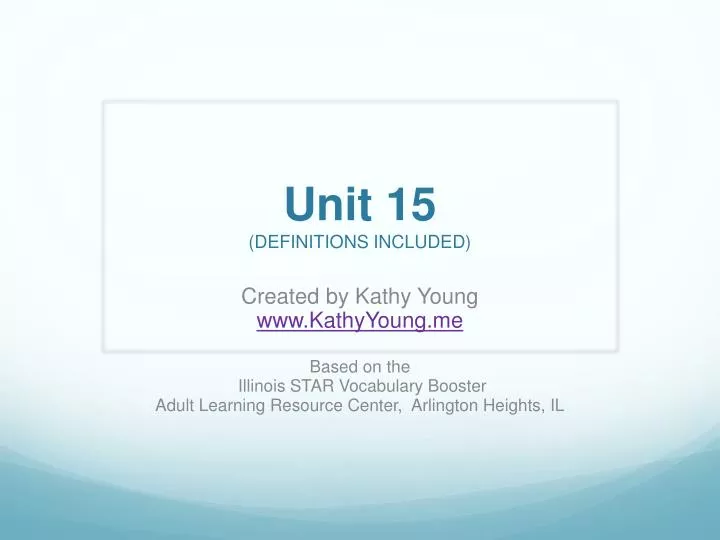 unit 15 definitions included