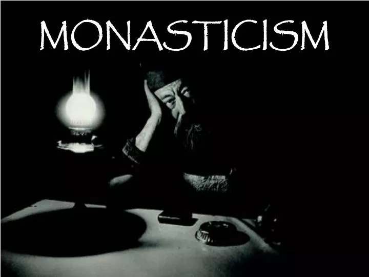 monasticism