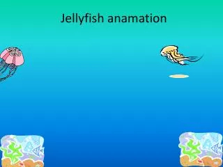 Jellyfish anamation
