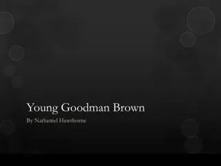 Young Goodman Brown