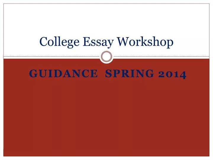 college essay workshop