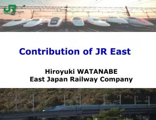 Contribution of JR East