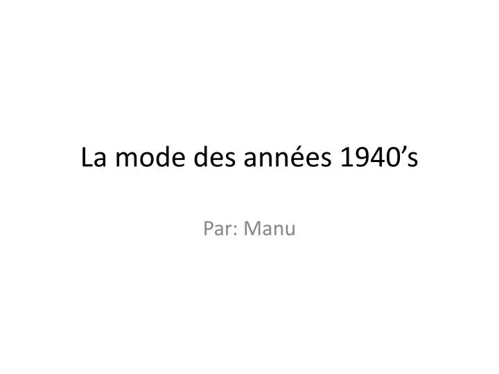 la mode des ann es 1940 s