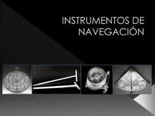 instrumentos de navegaci n