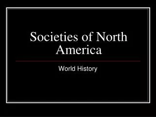 Societies of North America