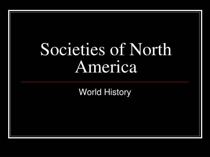 societies of north america